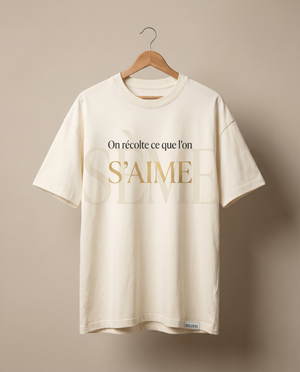 On récolte ce que l'on s'aime.